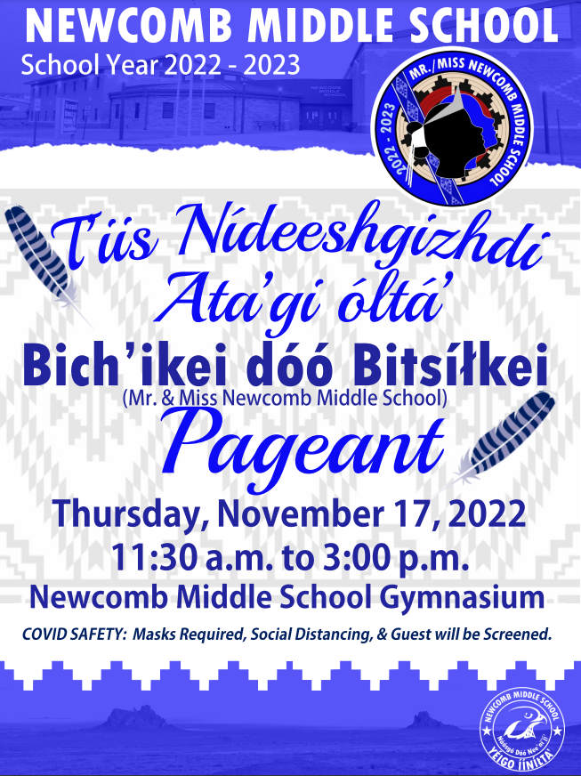 Newcomb Middle School, School Year 2022-2023, Mr./Miss Newcomb Middle School Pageant,  Thursday, November 17, 202, 11:30 a.m. to 3:00 p.m.