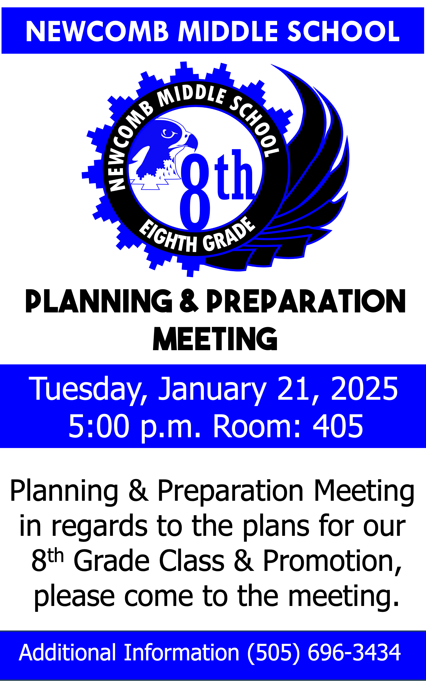 NMS 8th Grade Parent Meeting, Tuesday, January 21, 2025, @ 5 p.m.