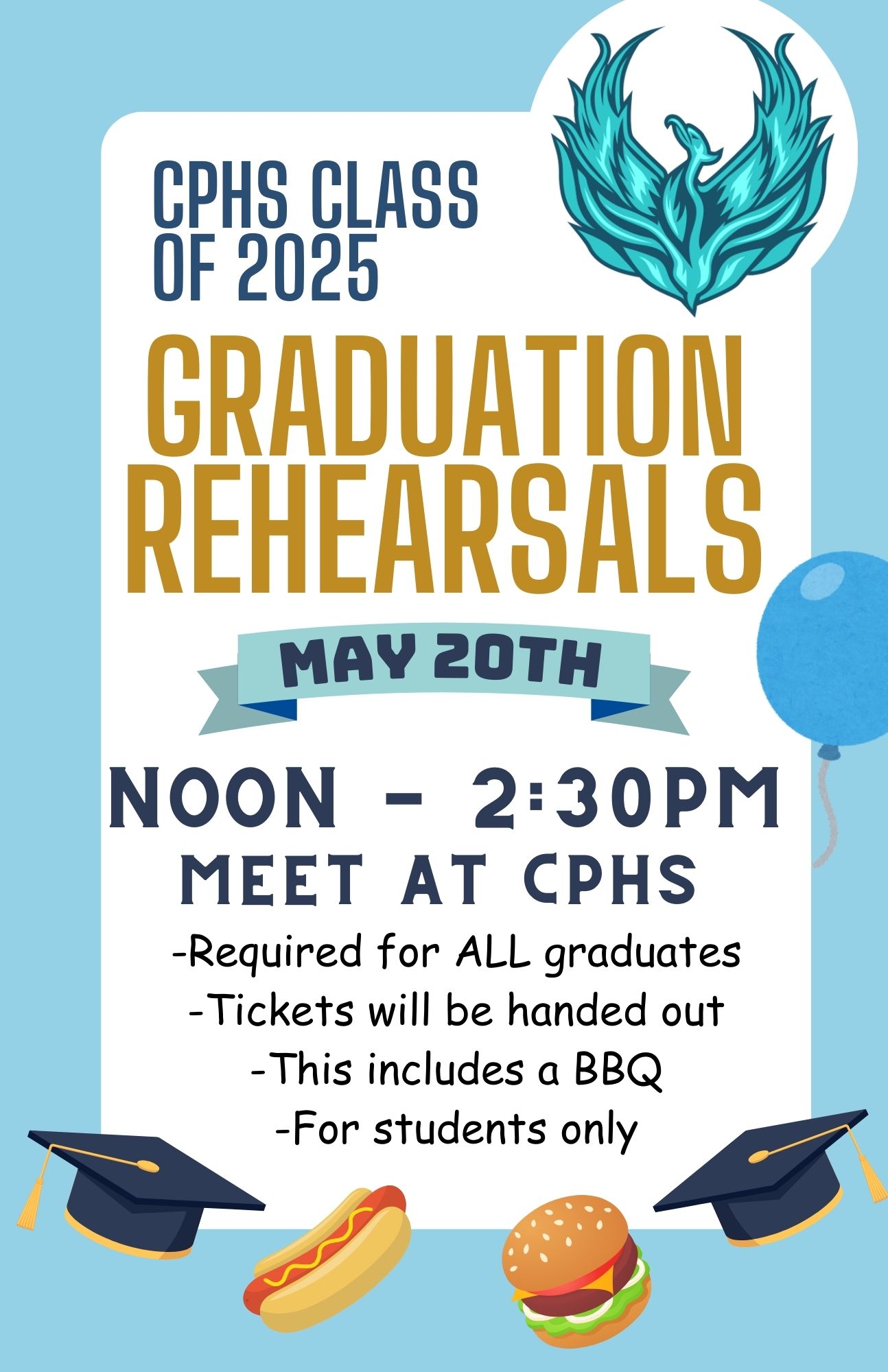 Graduation Rehearsals May 20th 12 - 2:30pm