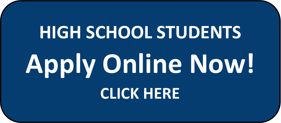 High School Students Apply Online Now Click Here!