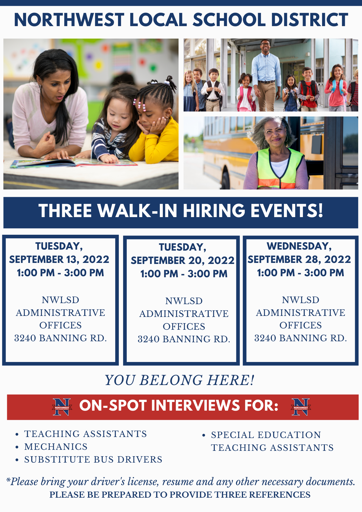 Northwest Local School District will be hosting three walk-in hiring events throughout the month of September!