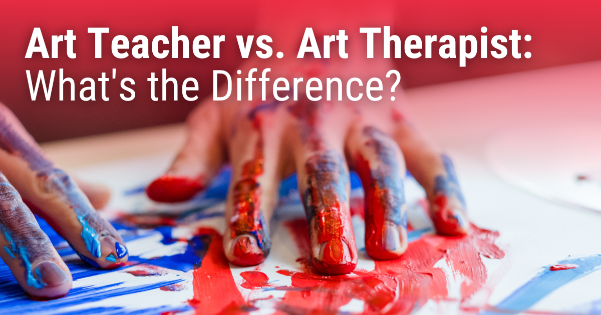 Closeup image of hands covered in blue and red paint creating art on a white surface. Displays the blog title "Art Teacher vs. Art Therapist: What's the Difference?"