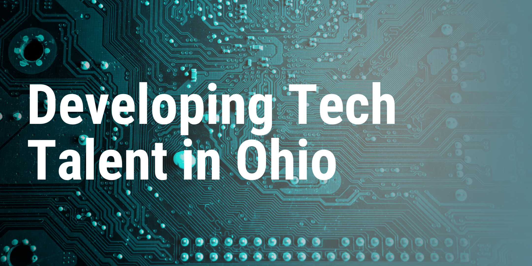 Banner graphic displaying blog title "Developing Tech Talent in Ohio".