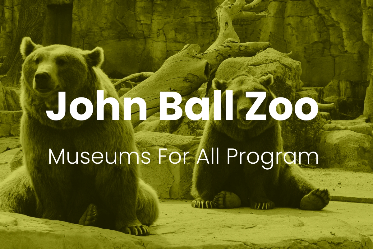 Button: John Ball Zoo, Museums for all Program link
