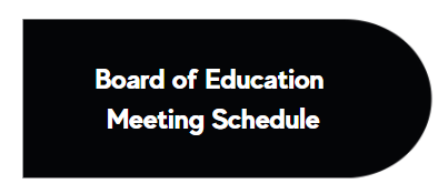 Board of Education Meeting Schedule Link
