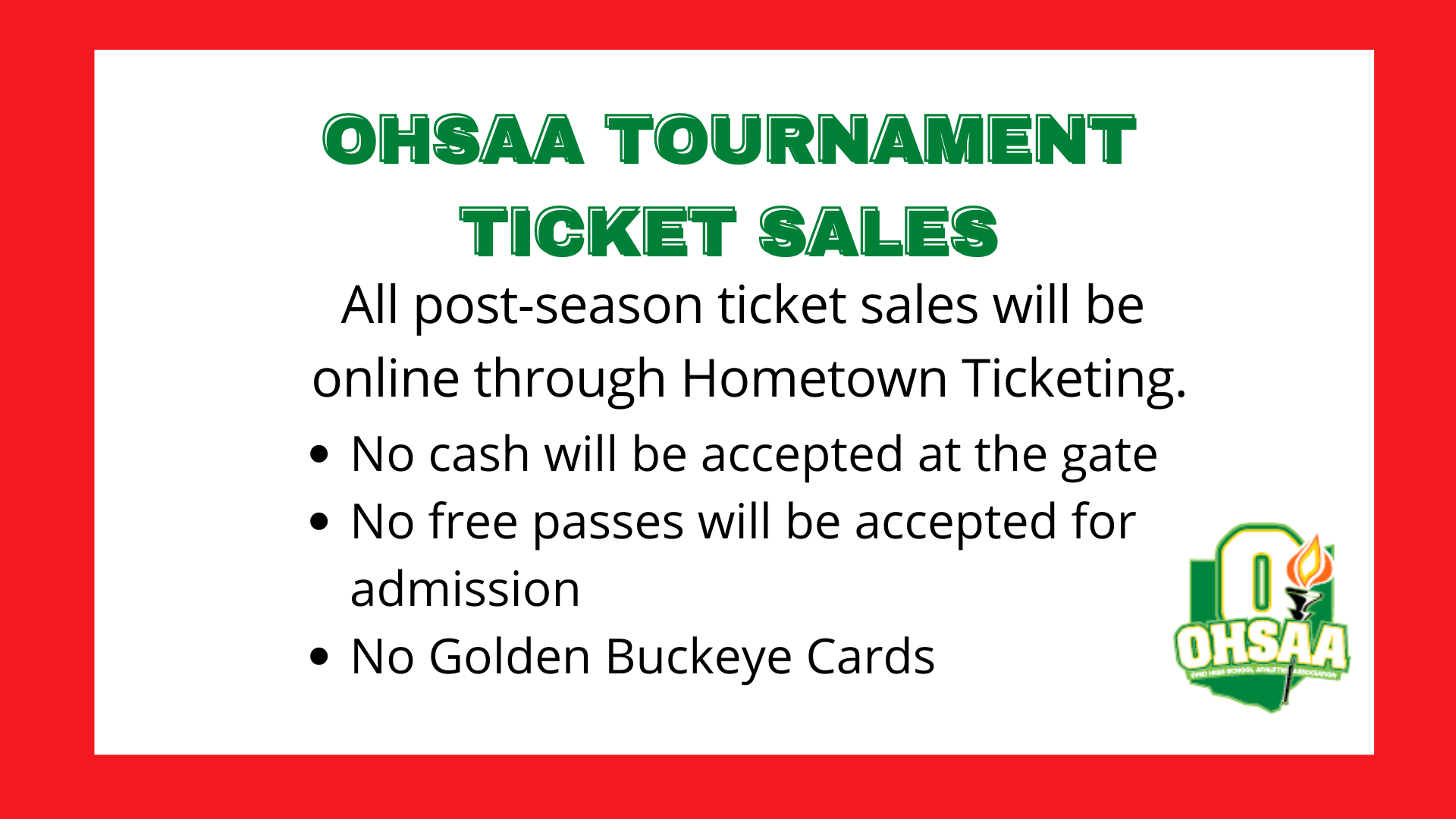 OhSAA Tournament Sales Info - Adults $8, Students $6, Under 5 free.  No free passes, no Golden Buckeye Cards Honored