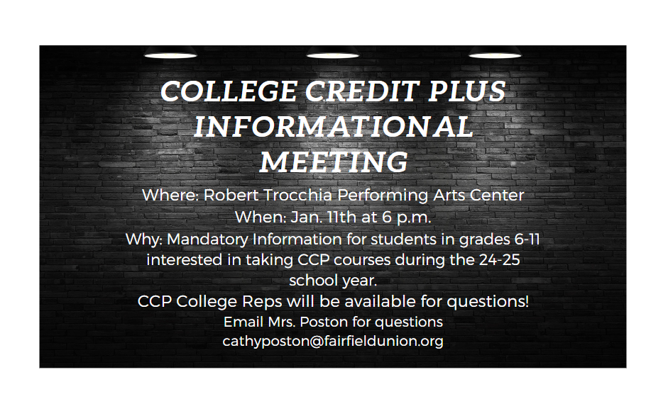 College credit plus informational meeting January 11, 2024 6 p.m. HS Auditorium