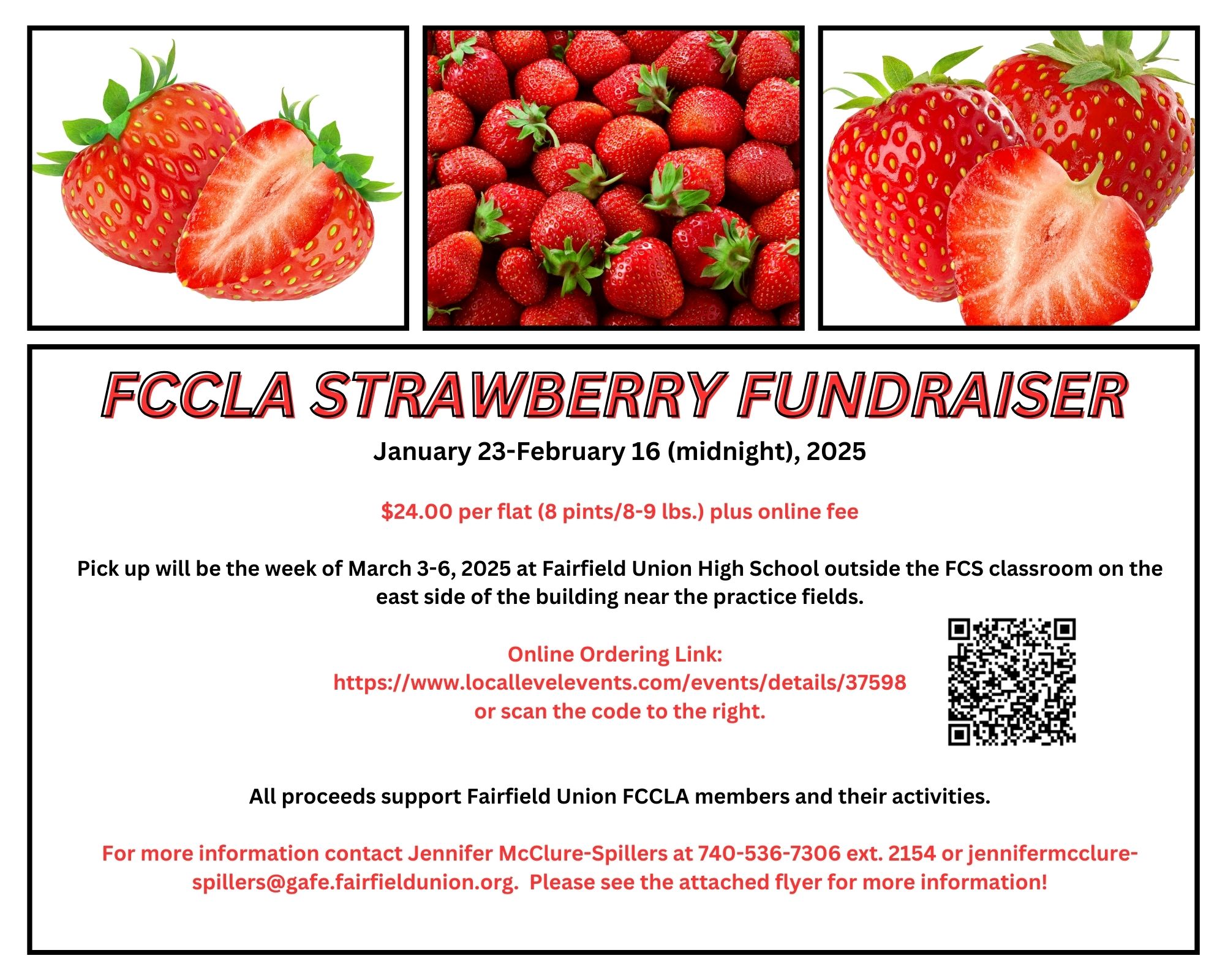 FCCLA Strawberry fundraiser through 2/16/2025 Contact Mrs. McClure Spillers