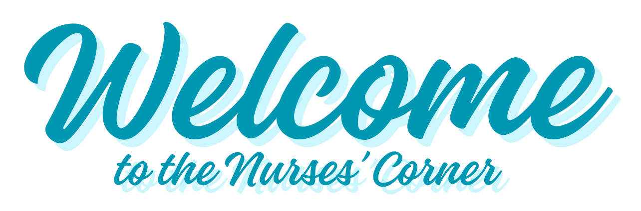 Welcome to the Nurses' Corner