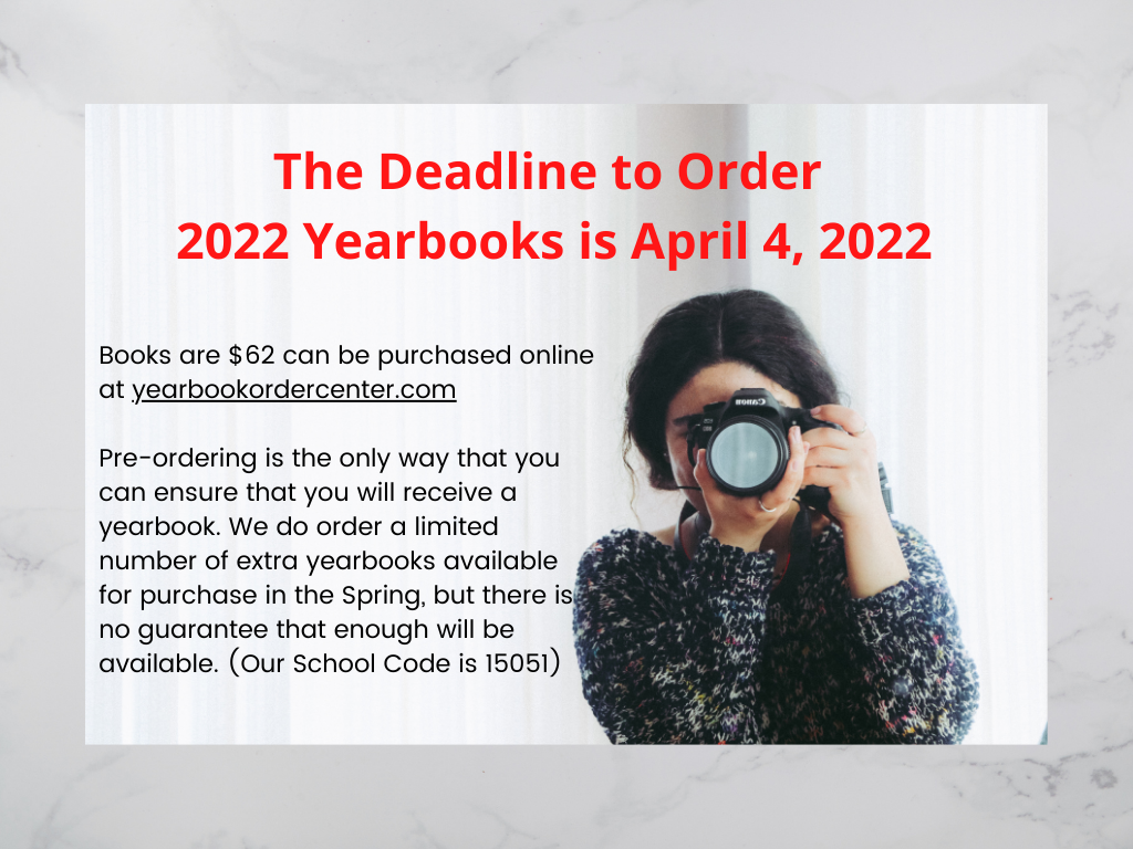 Yearbook Order Deadline 4/4/2022