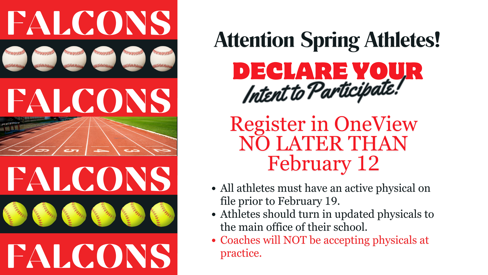 Declare your intent to participate in spring sports by February 12
