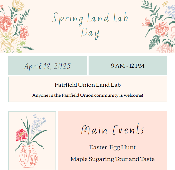 Spring 2025 Land Lab Day April 12 - 9 am-12 Noon
