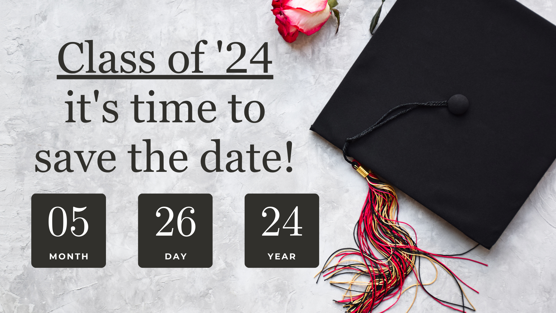 Class of 2024 - it is time to save the date!