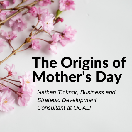 The Origins of Mother's Day